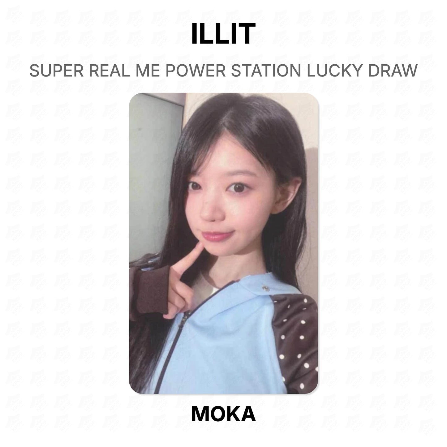 ILLIT SUPER REAL ME POWER STATION LUCKY DRAW Official Photocard