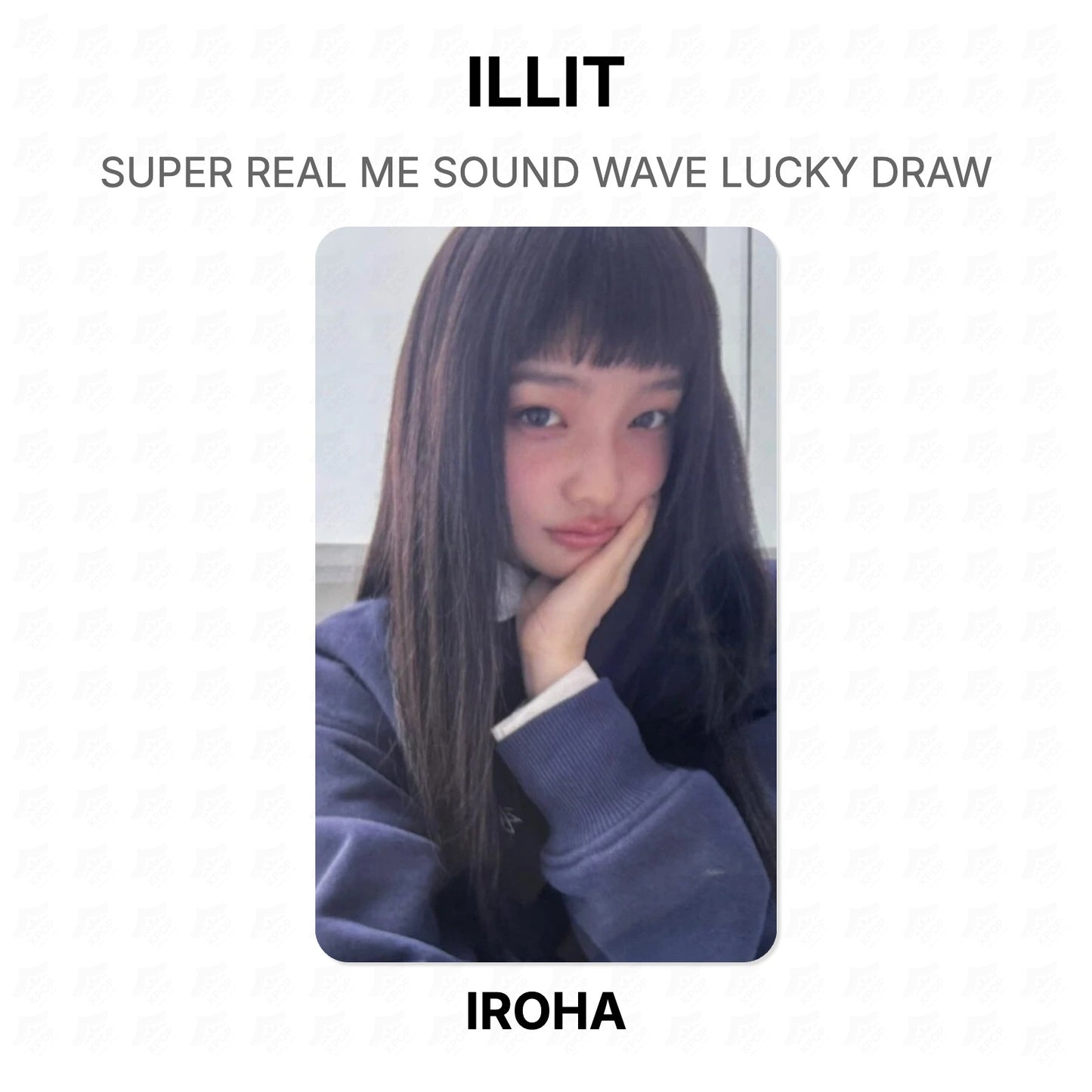 ILLIT SUPER REAL ME SOUND WAVE LUCKY DRAW Official Photocard