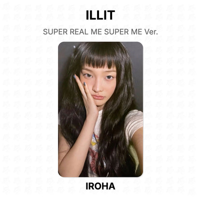 ILLIT SUPER REAL ME SUPER ME Ver. Official Photocard