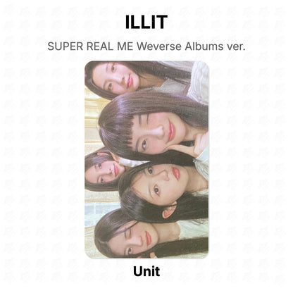 ILLIT SUPER REAL ME Weverse Albums ver. Official Photocard
