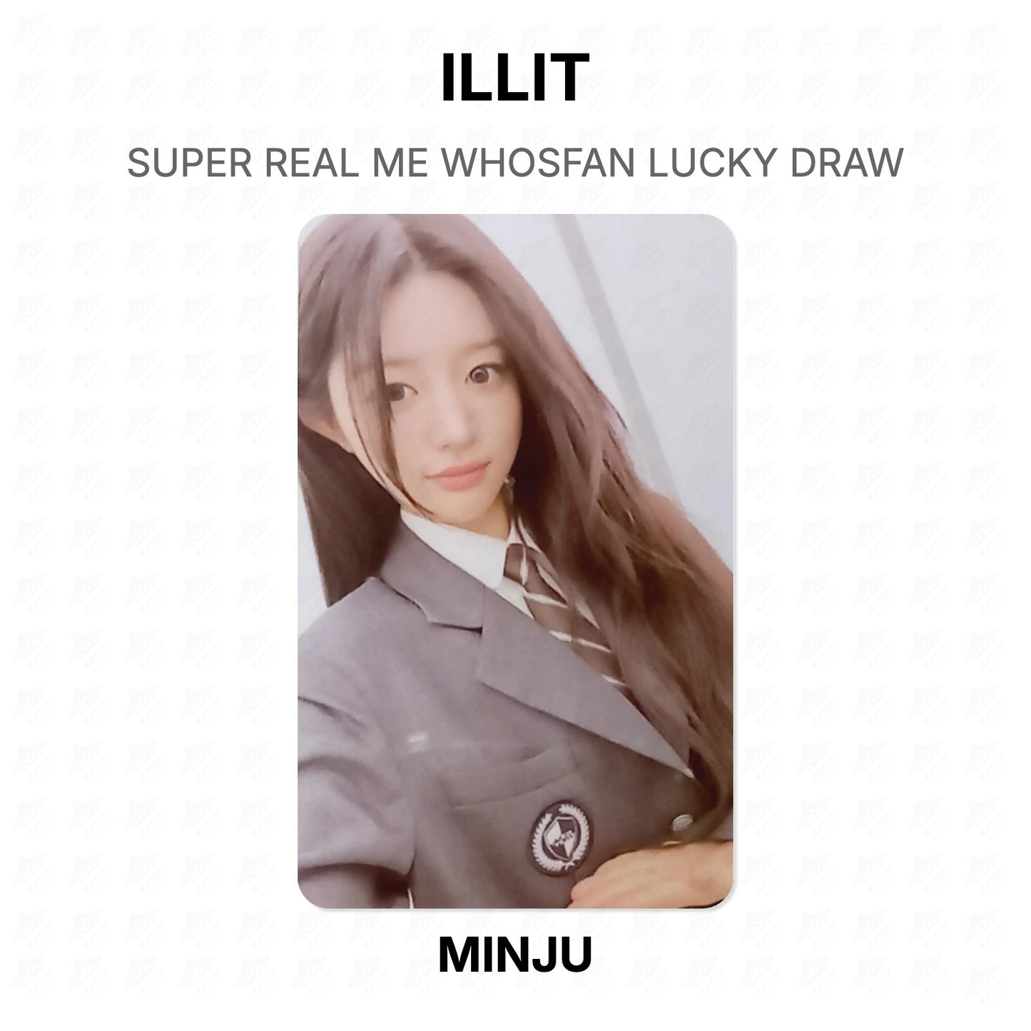 ILLIT SUPER REAL ME WHOSFAN LUCKY DRAW Official Photocard