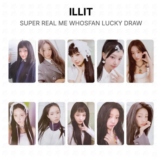 ILLIT SUPER REAL ME WHOSFAN LUCKY DRAW Official Photocard