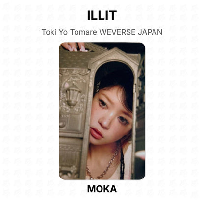 ILLIT Toki Yo Tomare WEVERSE JAPAN Official Photocard