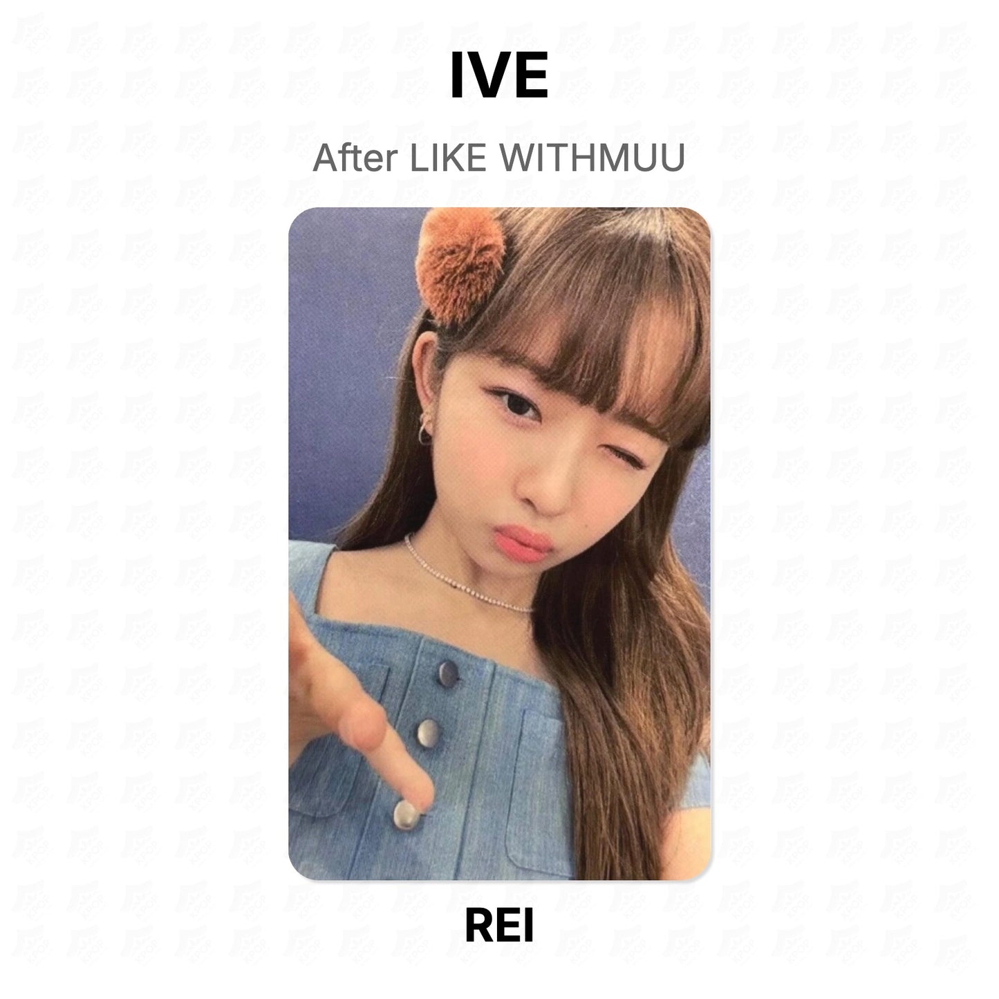 IVE After LIKE WITHMUU Official Photocard