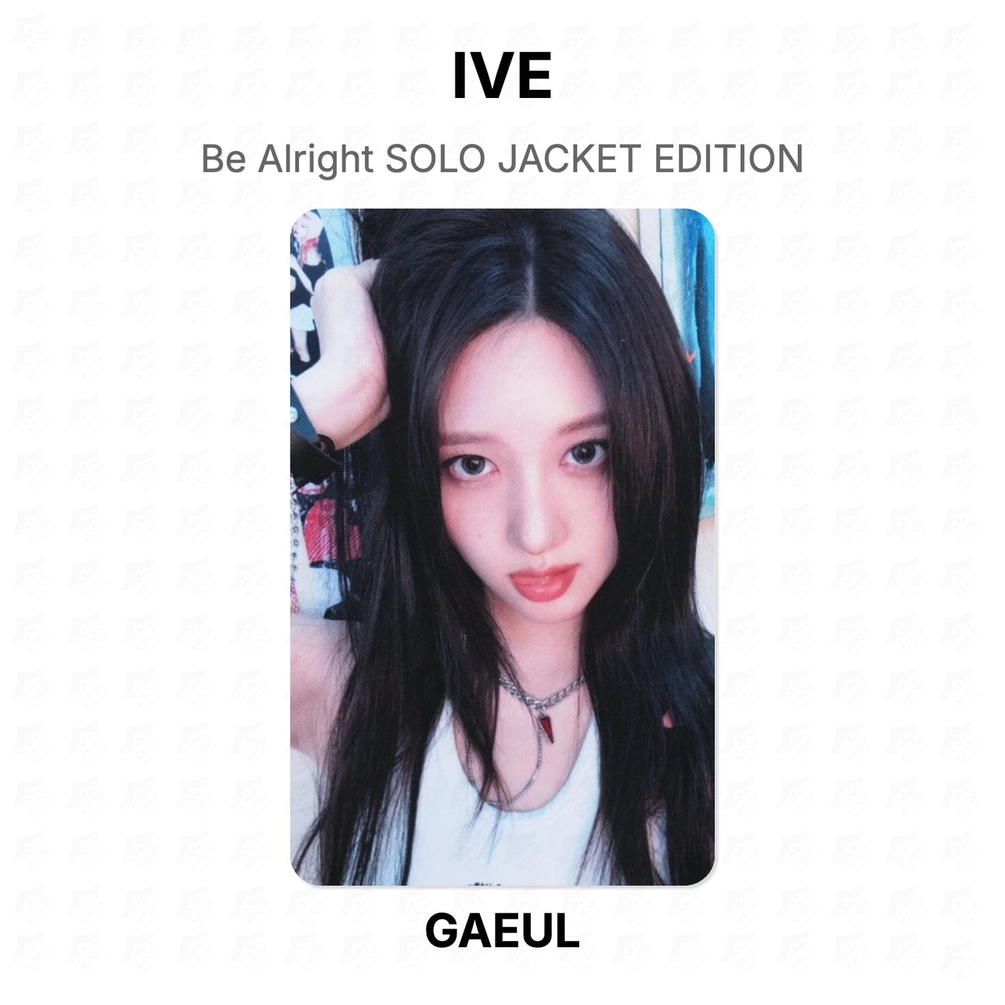 IVE Be Alright SOLO JACKET EDITION Official Photocard
