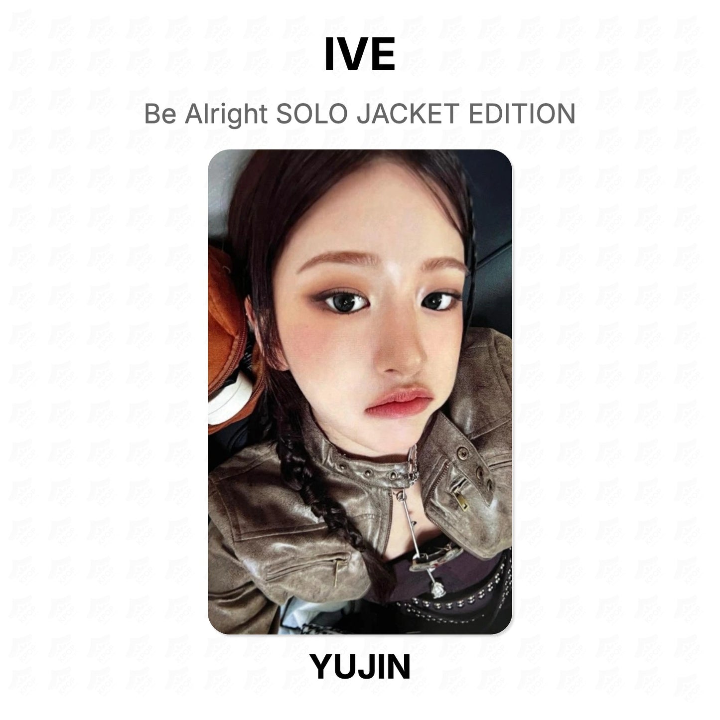 IVE Be Alright SOLO JACKET EDITION Official Photocard