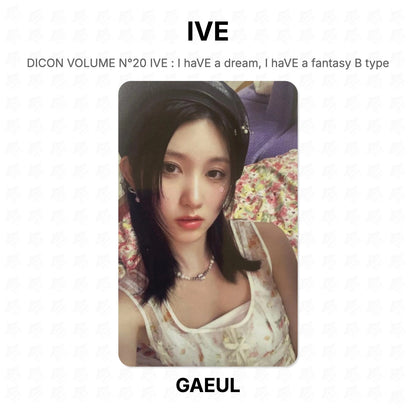 IVE DICON VOLUME N°20 IVE : I haVE a dream, I haVE a fantasy B type Official Photocard