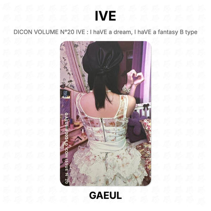 IVE DICON VOLUME N°20 IVE : I haVE a dream, I haVE a fantasy B type Official Photocard