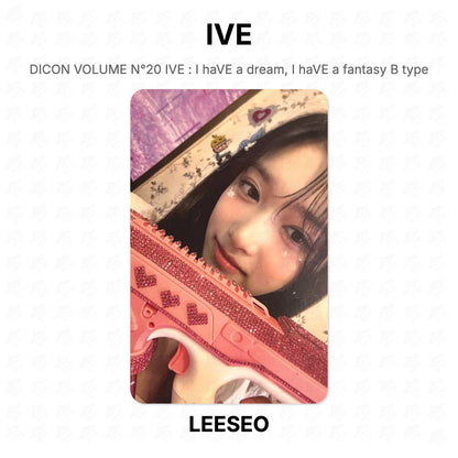 IVE DICON VOLUME N°20 IVE : I haVE a dream, I haVE a fantasy B type Official Photocard