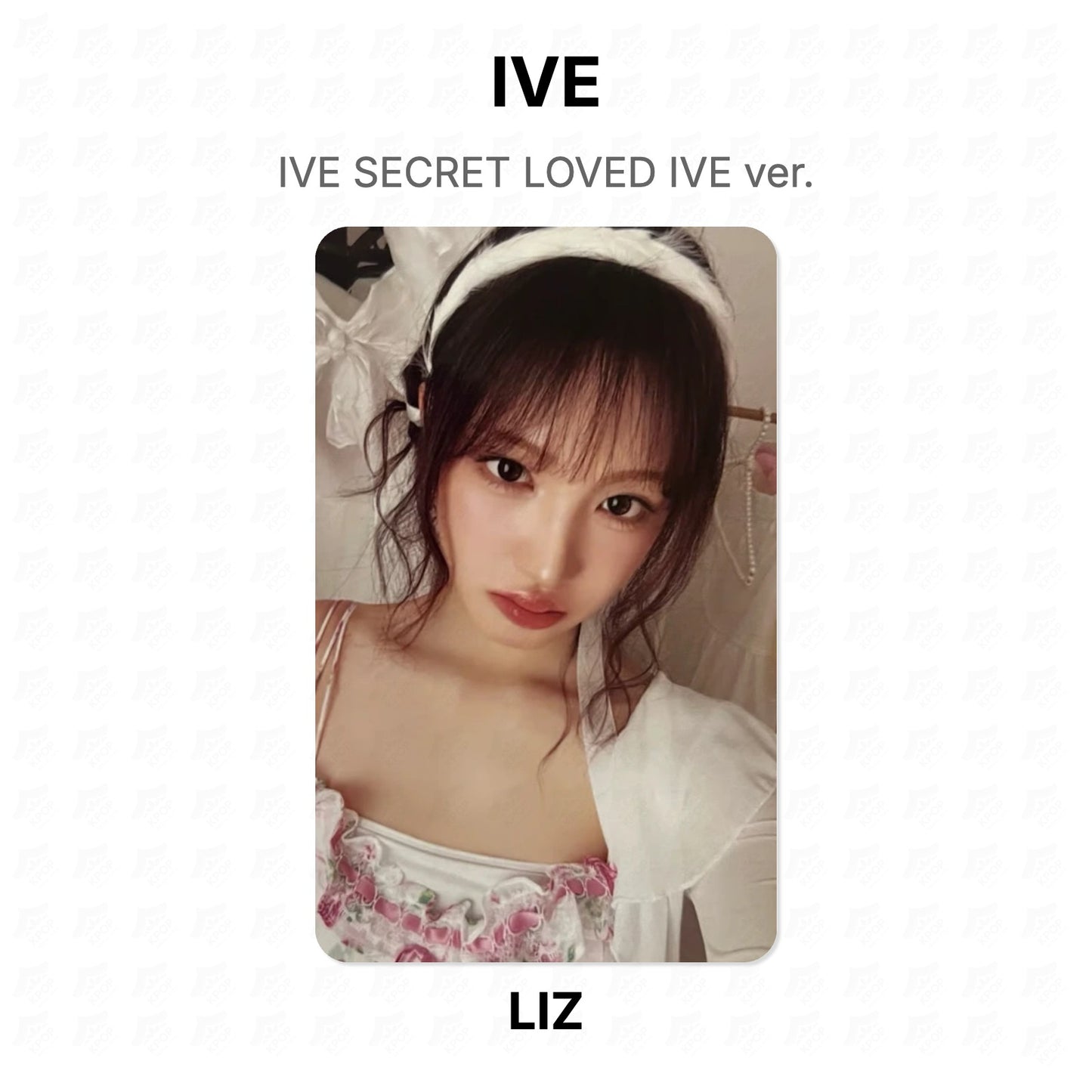 IVE SECRET LOVED IVE ver. Official Photocard