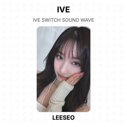 IVE SWITCH SOUND WAVE Official Photocard