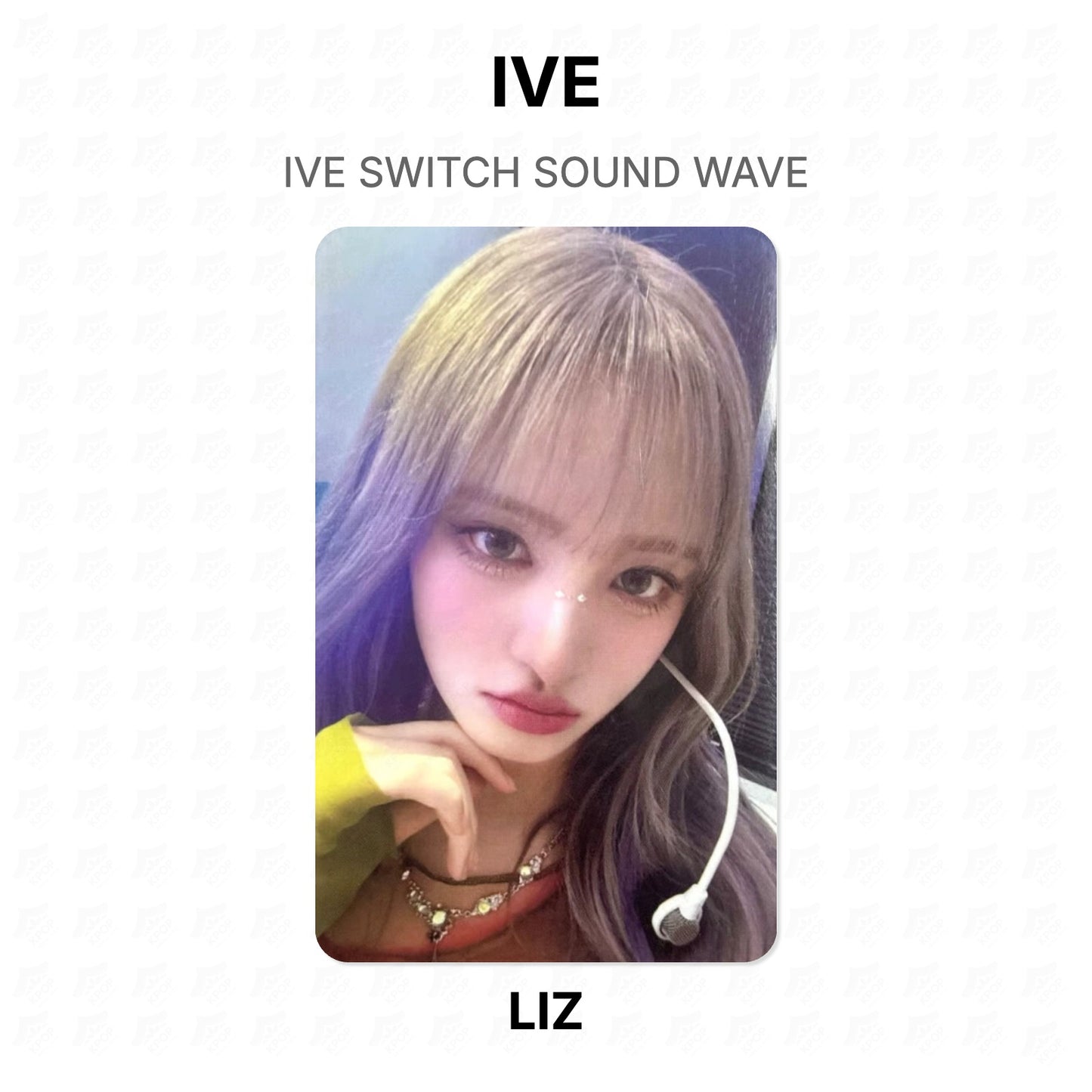 IVE SWITCH SOUND WAVE Official Photocard