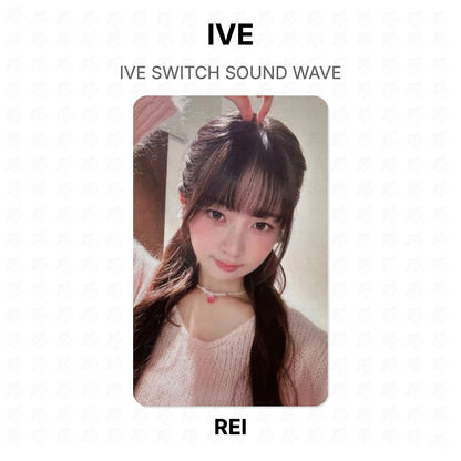 IVE SWITCH SOUND WAVE Official Photocard