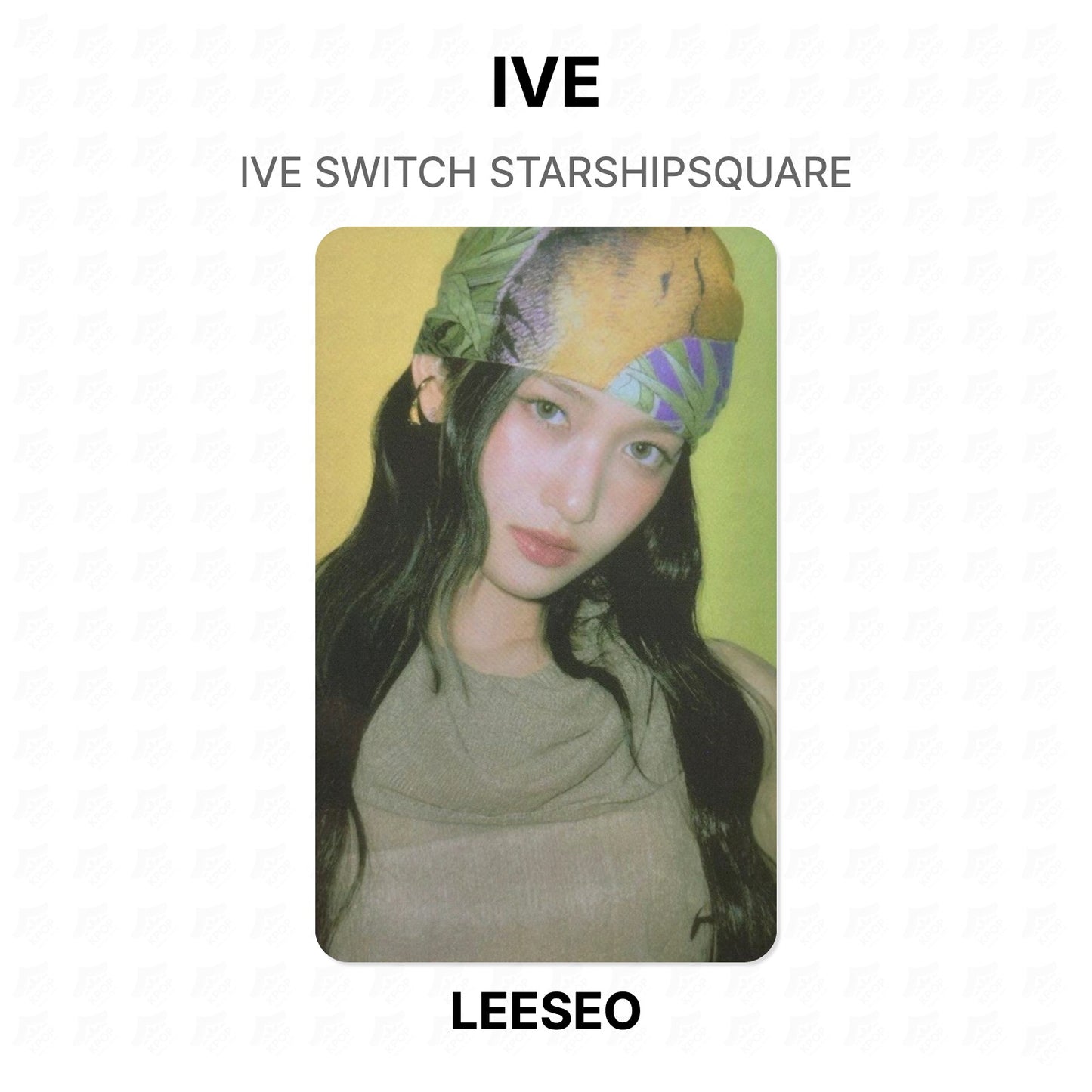 IVE SWITCH STARSHIPSQUARE Official Photocard