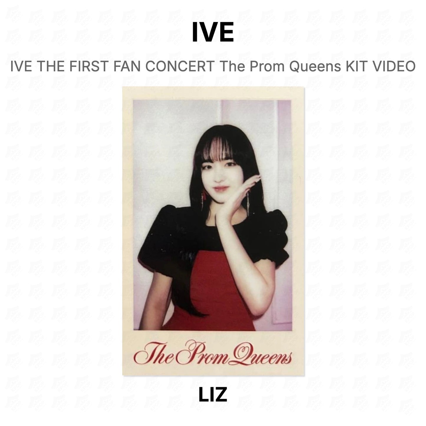 IVE THE FIRST FAN CONCERT The Prom Queens KIT VIDEO Official Photocard