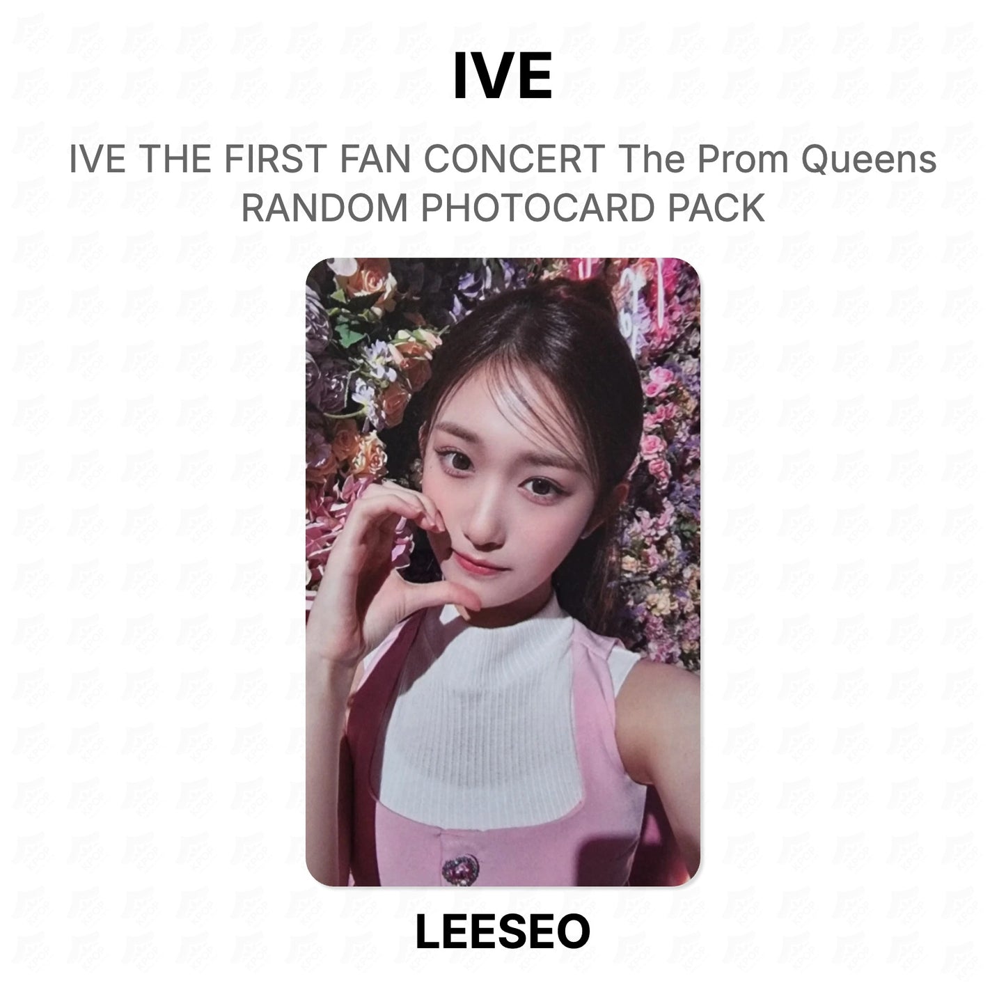 IVE THE FIRST FAN CONCERT The Prom Queens RANDOM PHOTOCARD PACK Official Photocard