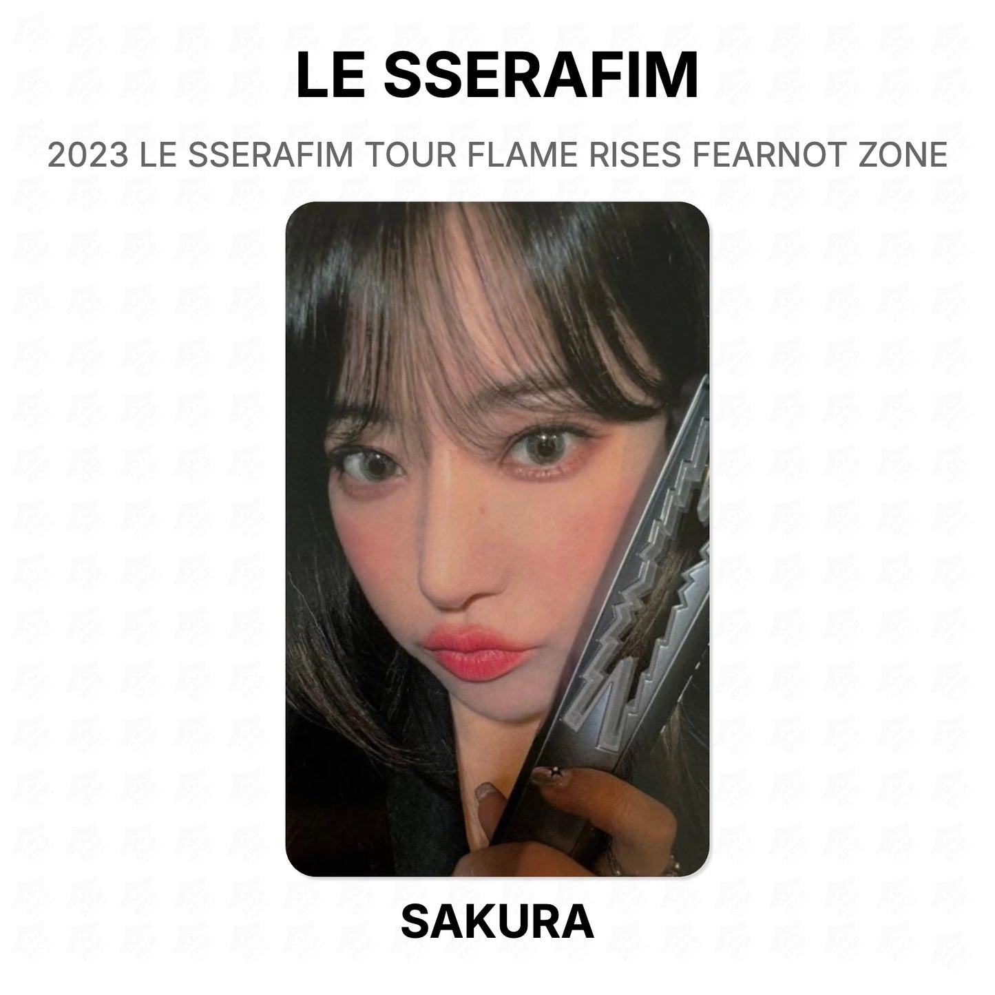 LE SSERAFIM 2023 LE SSERAFIM TOUR FLAME RISES FEARNOT ZONE Official Photocard