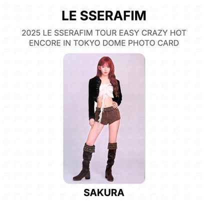 LE SSERAFIM 2025 LE SSERAFIM TOUR EASY CRAZY HOT ENCORE IN TOKYO DOME PHOTO CARD Official Photocard