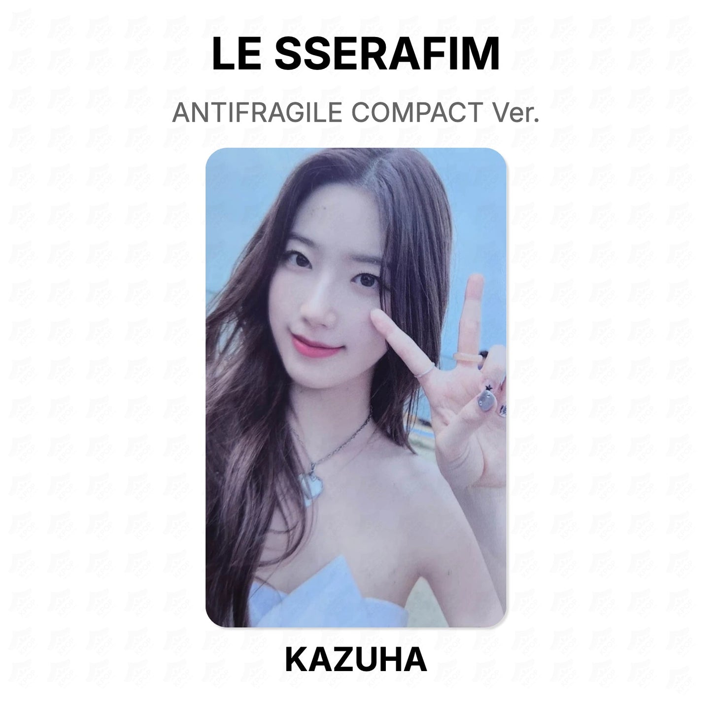 LE SSERAFIM ANTIFRAGILE COMPACT Ver. Official Photocard