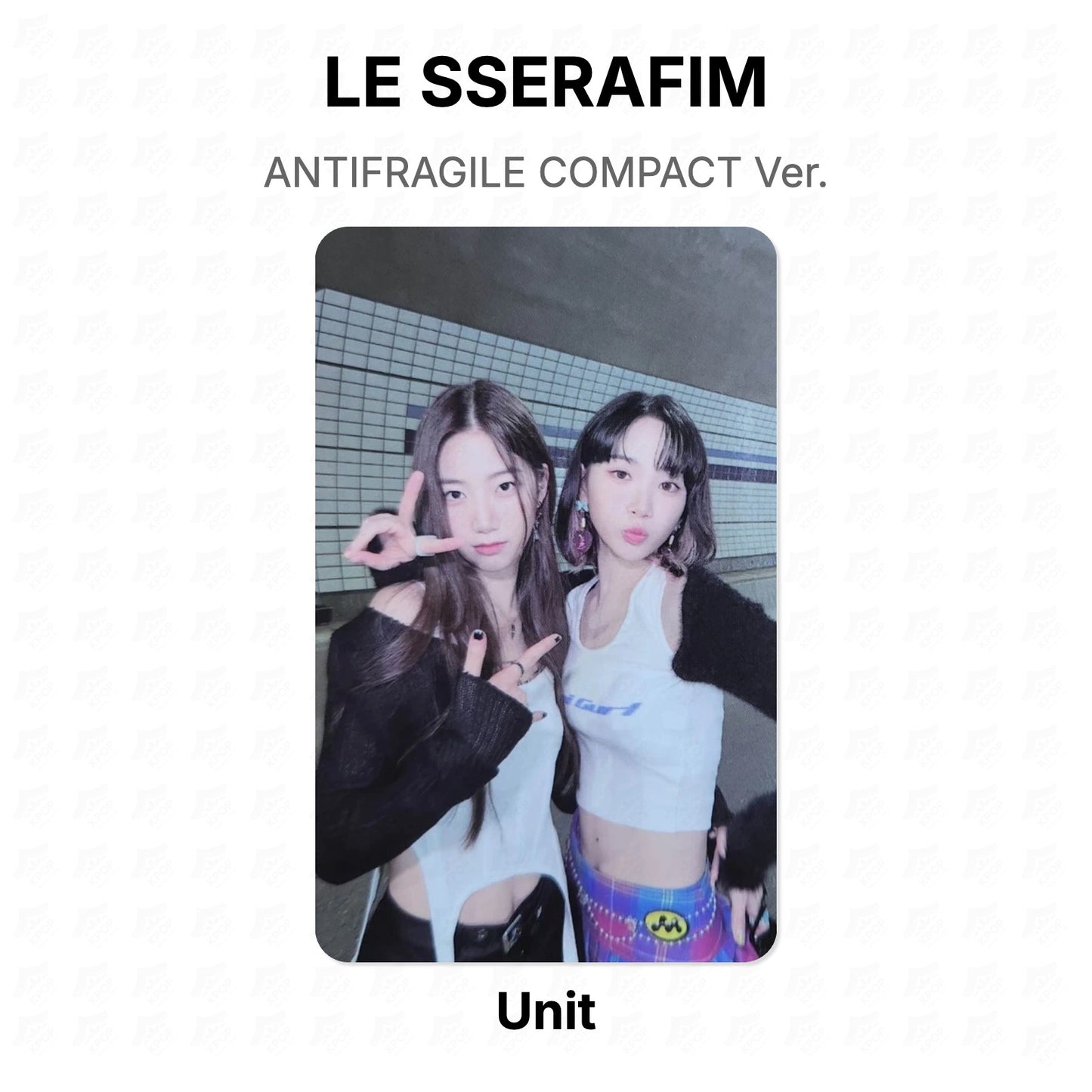 LE SSERAFIM ANTIFRAGILE COMPACT Ver. Official Photocard