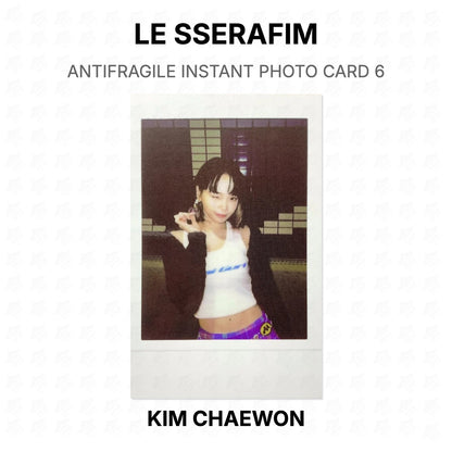 LE SSERAFIM ANTIFRAGILE INSTANT PHOTO CARD 6 Official Photocard