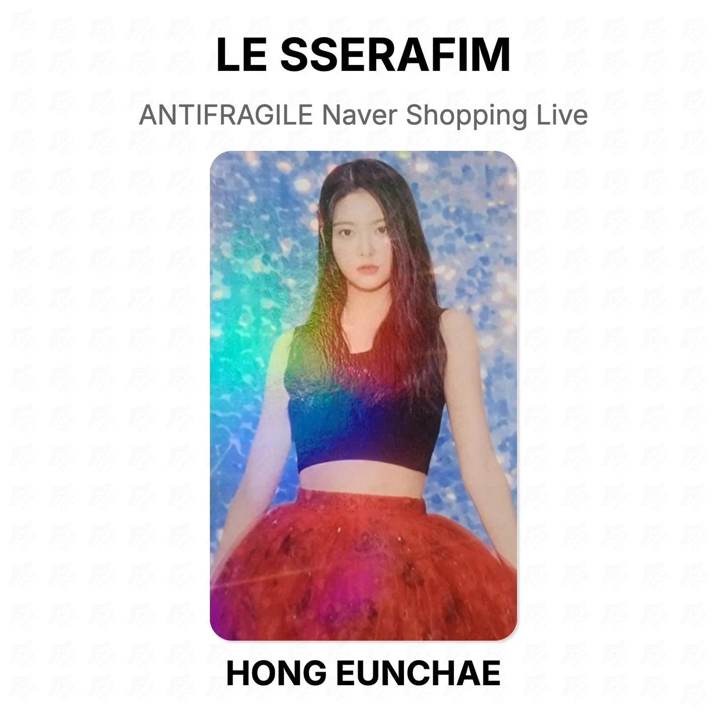 LE SSERAFIM ANTIFRAGILE Naver Shopping Live Official Photocard