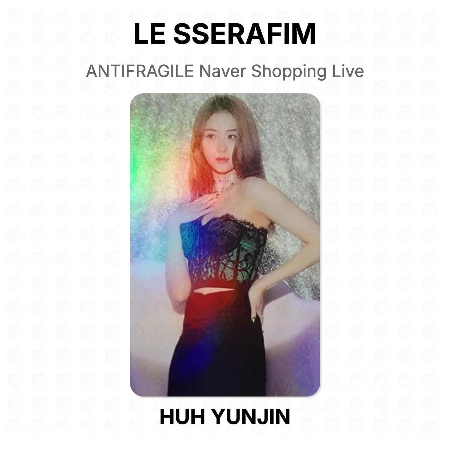 LE SSERAFIM ANTIFRAGILE Naver Shopping Live Official Photocard