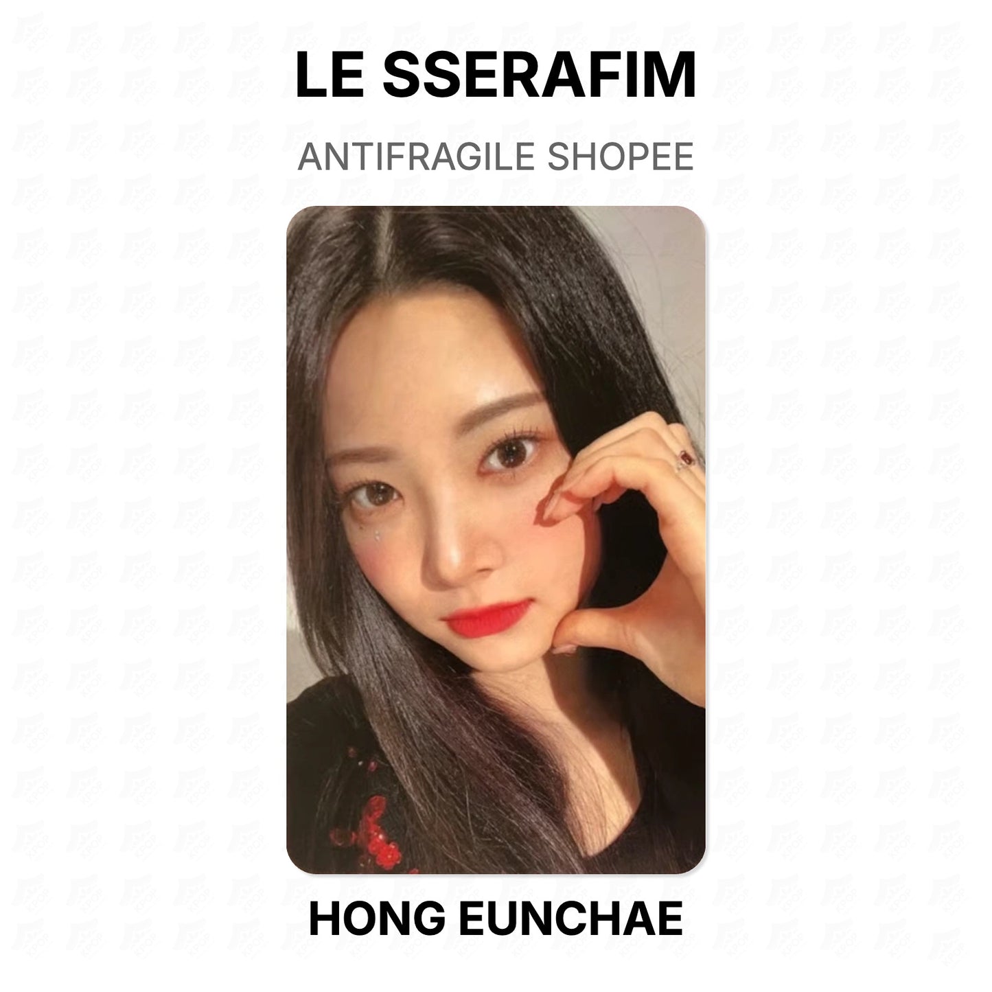 LE SSERAFIM ANTIFRAGILE SHOPEE Official Photocard