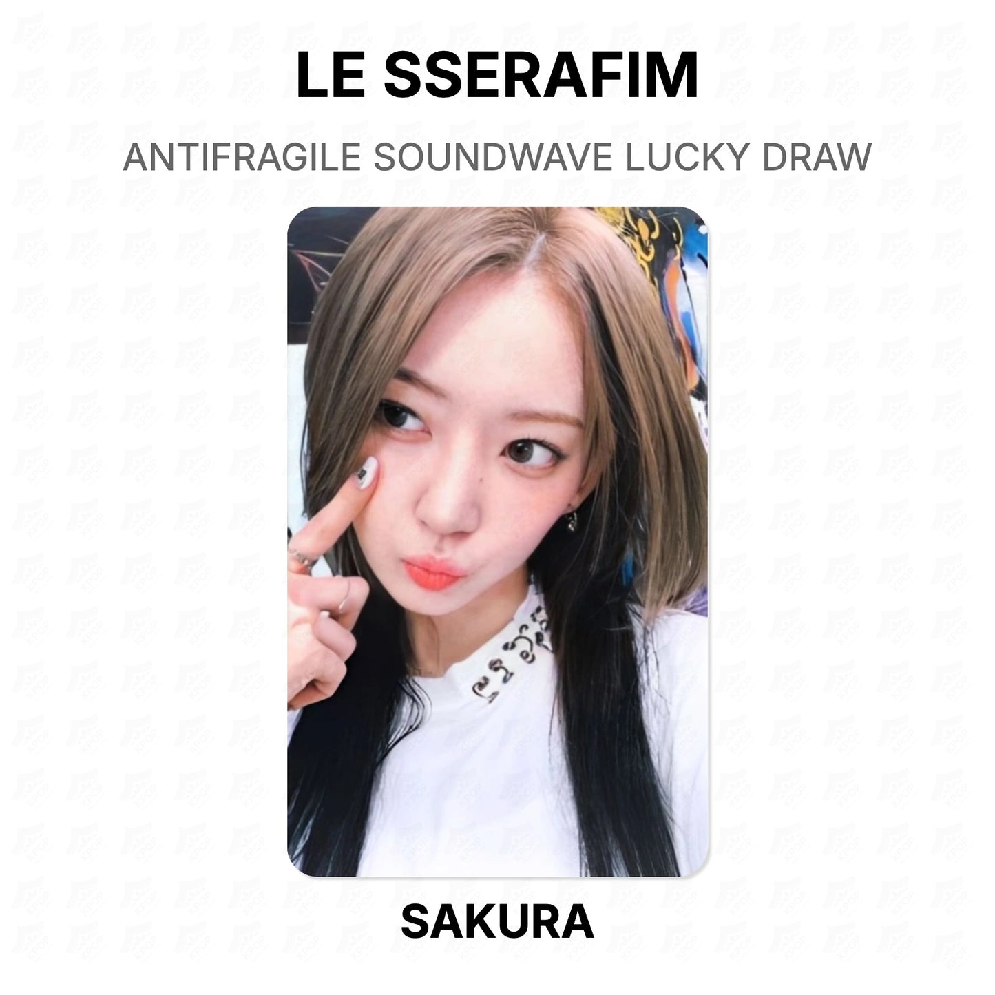 LE SSERAFIM ANTIFRAGILE SOUNDWAVE LUCKY DRAW Official Photocard