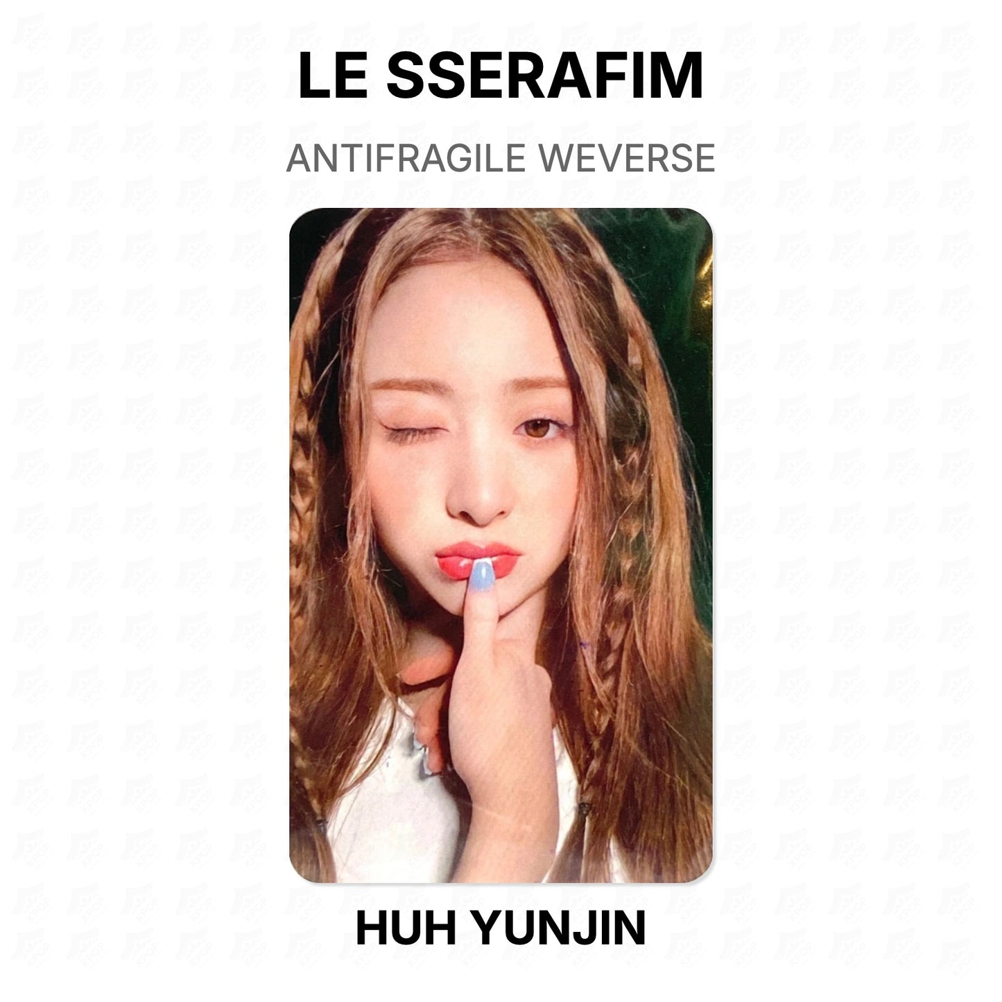 LE SSERAFIM ANTIFRAGILE WEVERSE Official Photocard