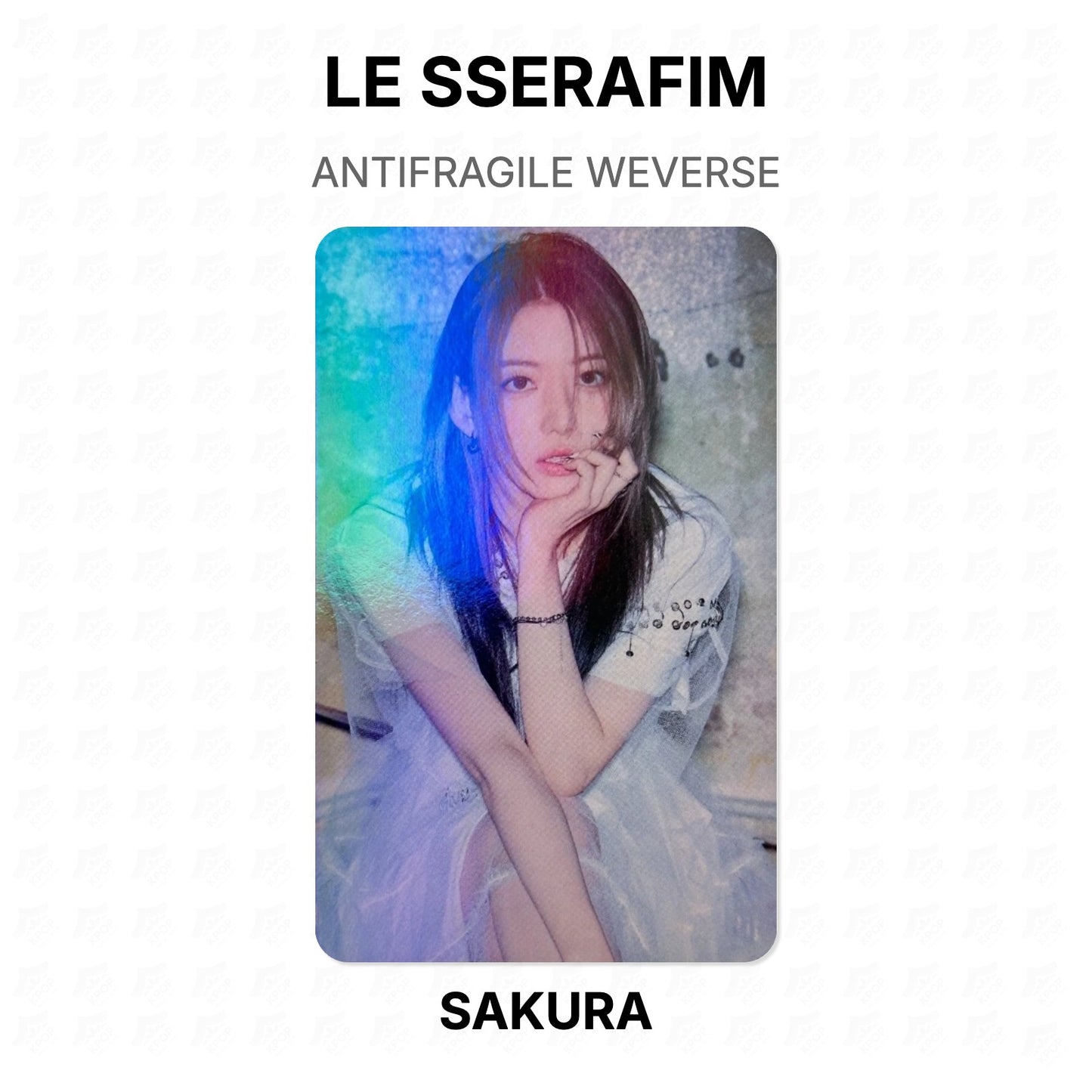 LE SSERAFIM ANTIFRAGILE WEVERSE Official Photocard