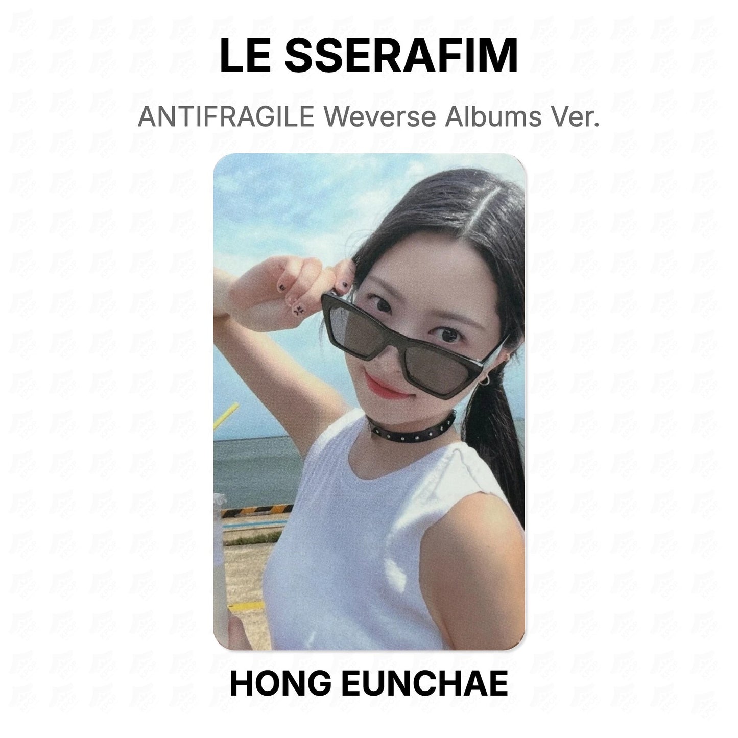LE SSERAFIM ANTIFRAGILE Weverse Albums Ver. Official Photocard