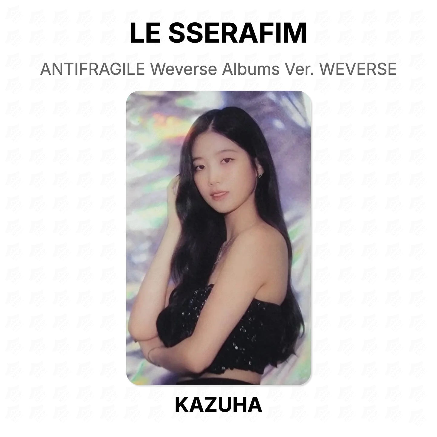 LE SSERAFIM ANTIFRAGILE Weverse Albums Ver. WEVERSE Official Photocard