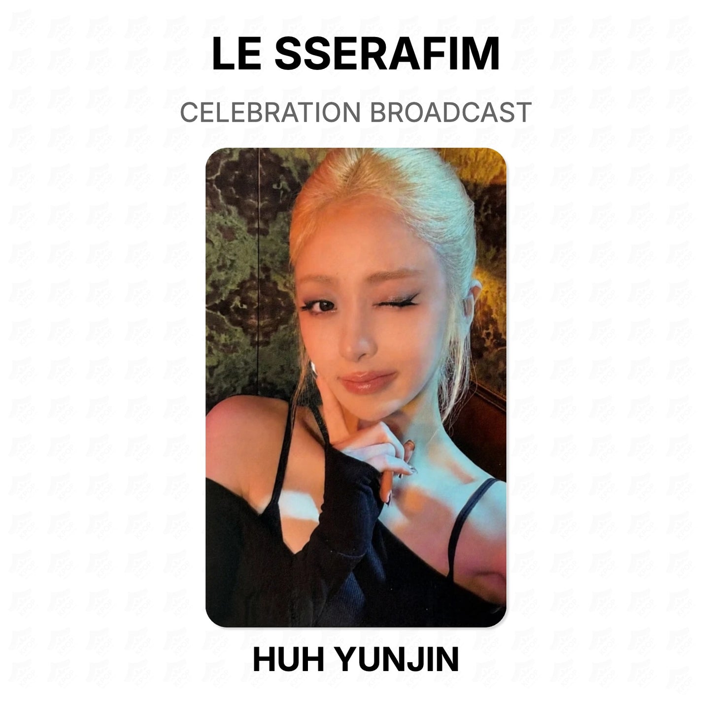 LE SSERAFIM CELEBRATION BROADCAST Official Photocard