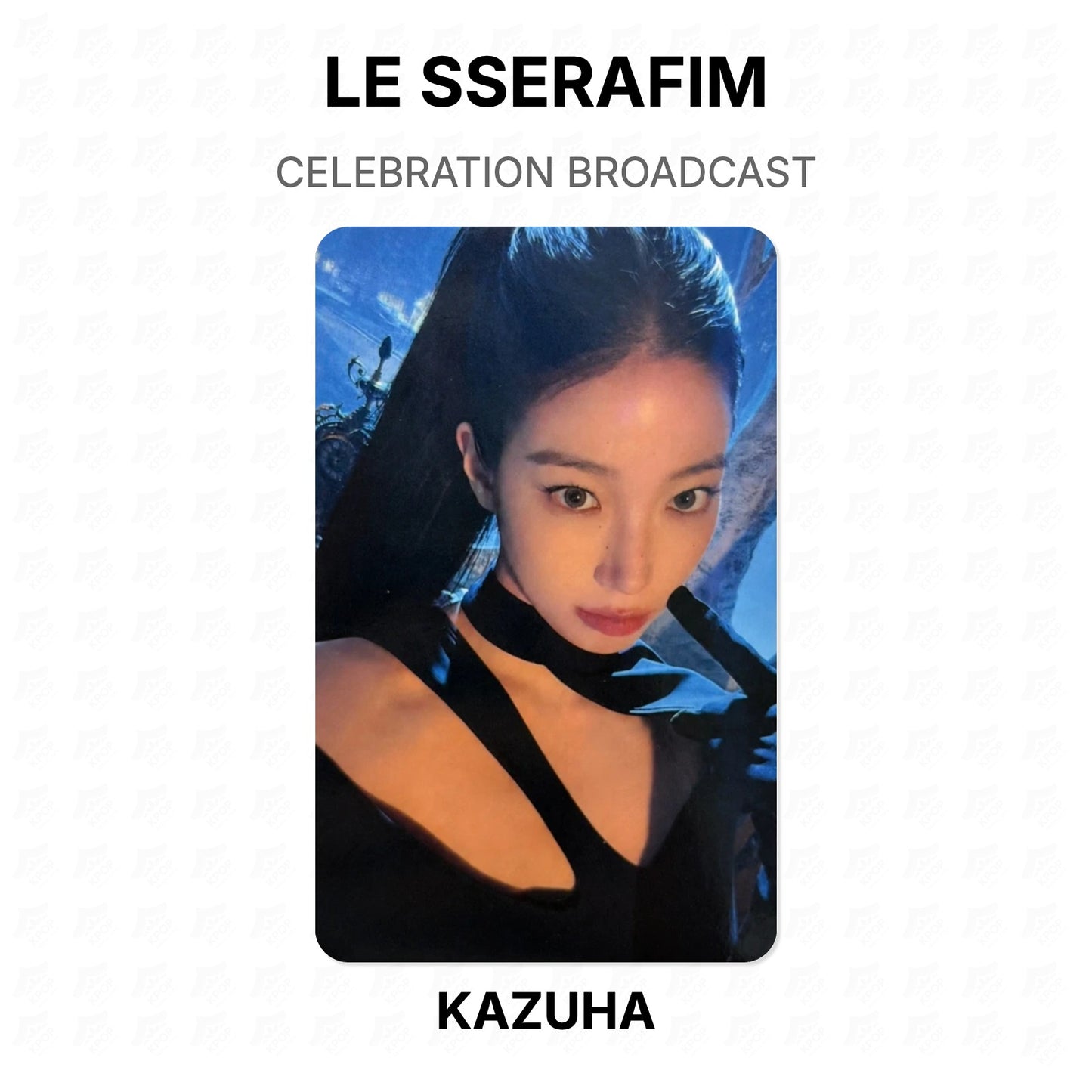LE SSERAFIM CELEBRATION BROADCAST Official Photocard