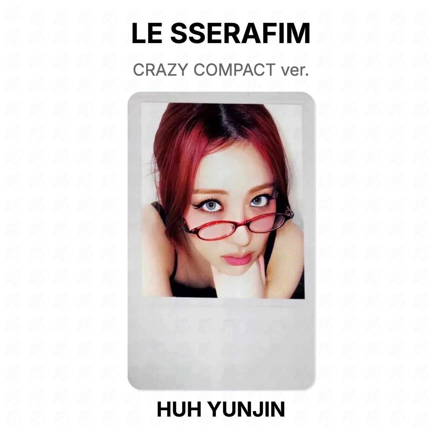 LE SSERAFIM CRAZY COMPACT ver. Official Photocard
