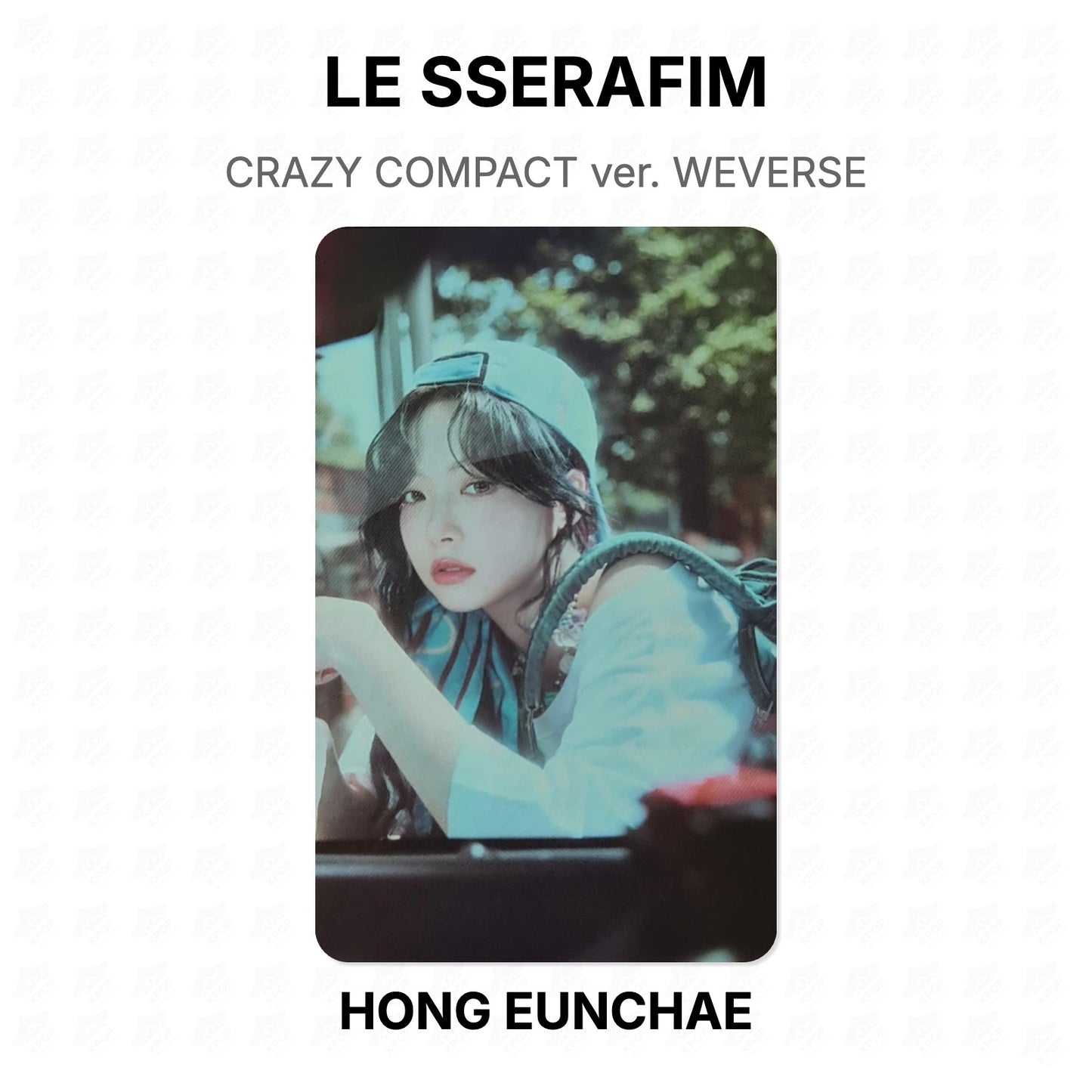 LE SSERAFIM CRAZY COMPACT ver. WEVERSE Official Photocard