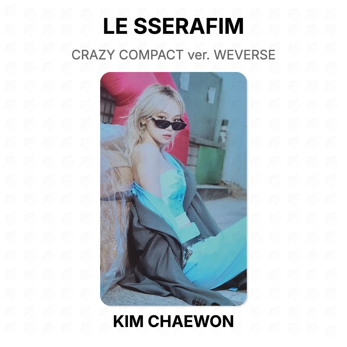 LE SSERAFIM CRAZY COMPACT ver. WEVERSE Official Photocard