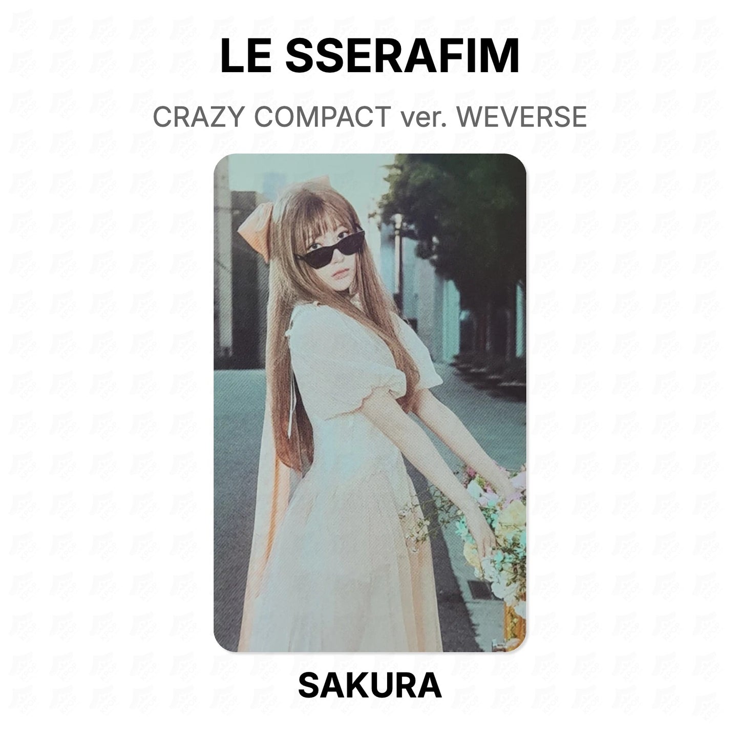 LE SSERAFIM CRAZY COMPACT ver. WEVERSE Official Photocard