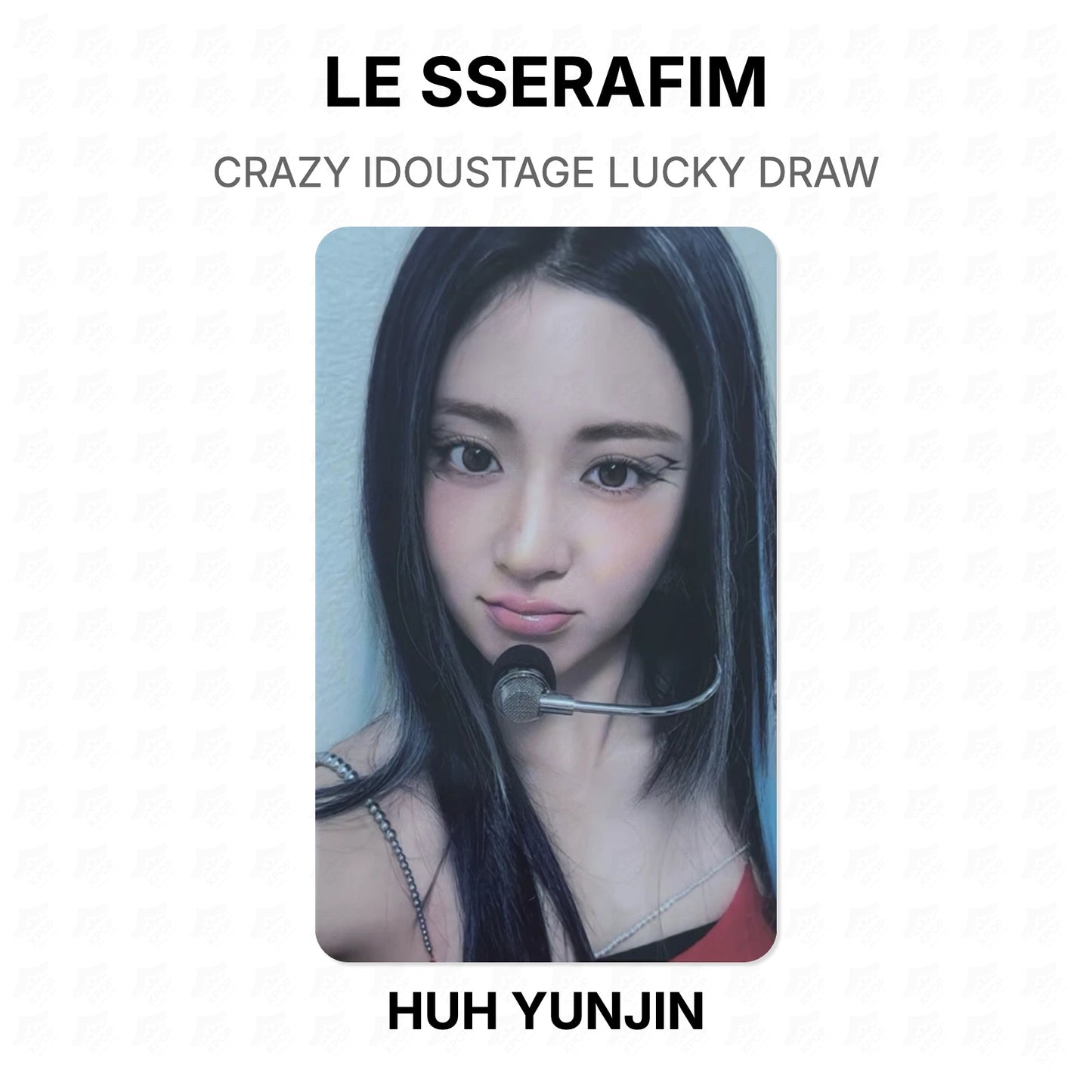 LE SSERAFIM CRAZY IDOUSTAGE LUCKY DRAW Official Photocard