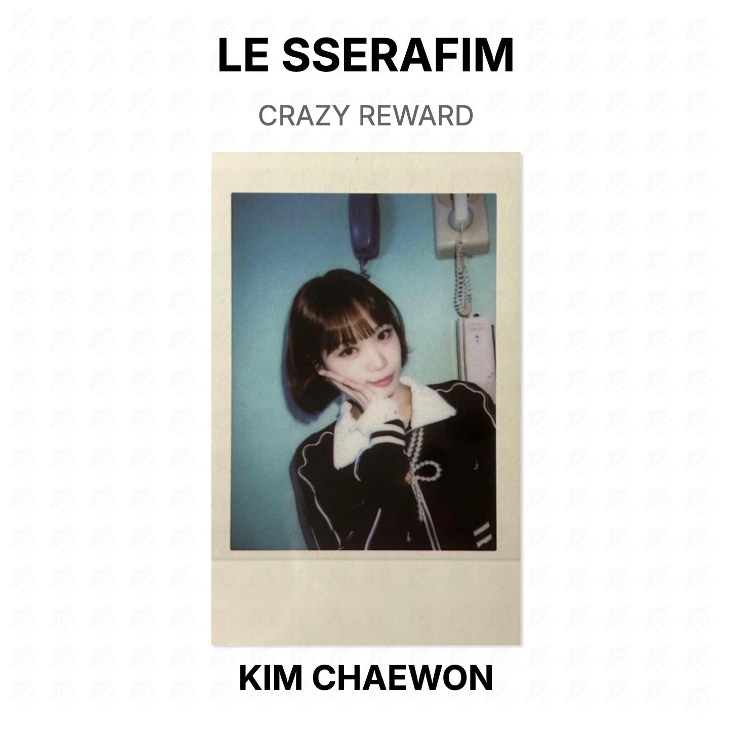 LE SSERAFIM CRAZY REWARD Official Photocard