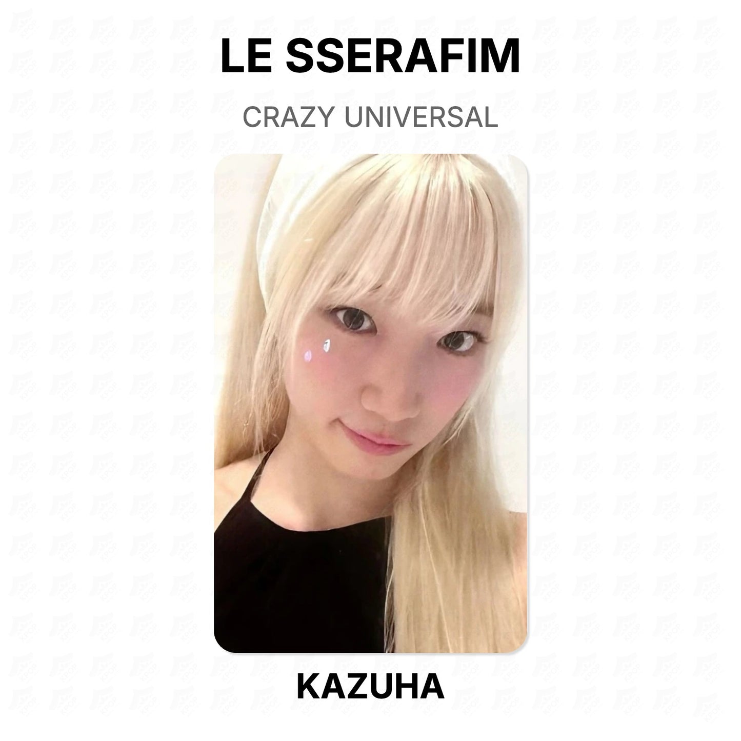 LE SSERAFIM CRAZY UNIVERSAL Official Photocard