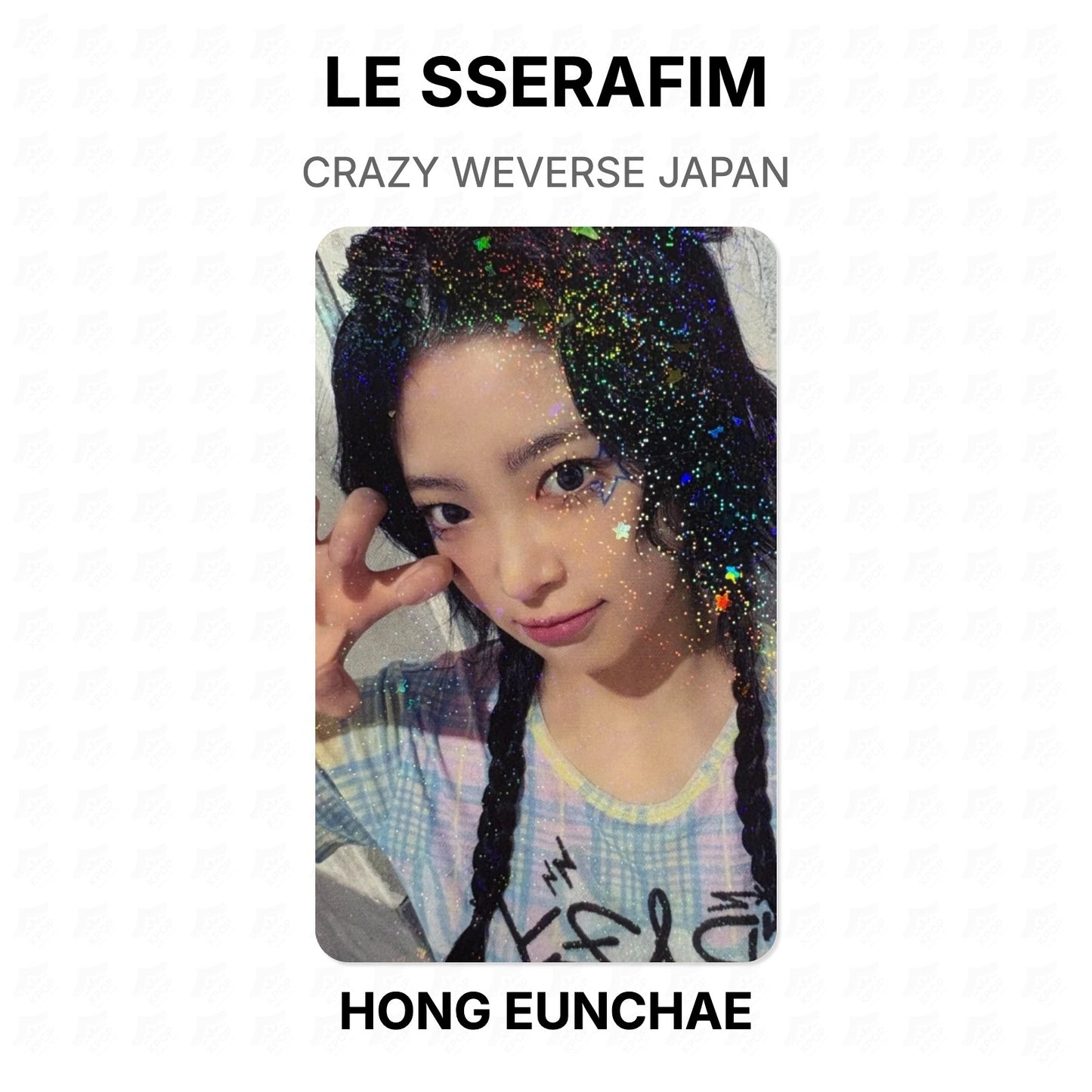 LE SSERAFIM CRAZY WEVERSE JAPAN Official Photocard