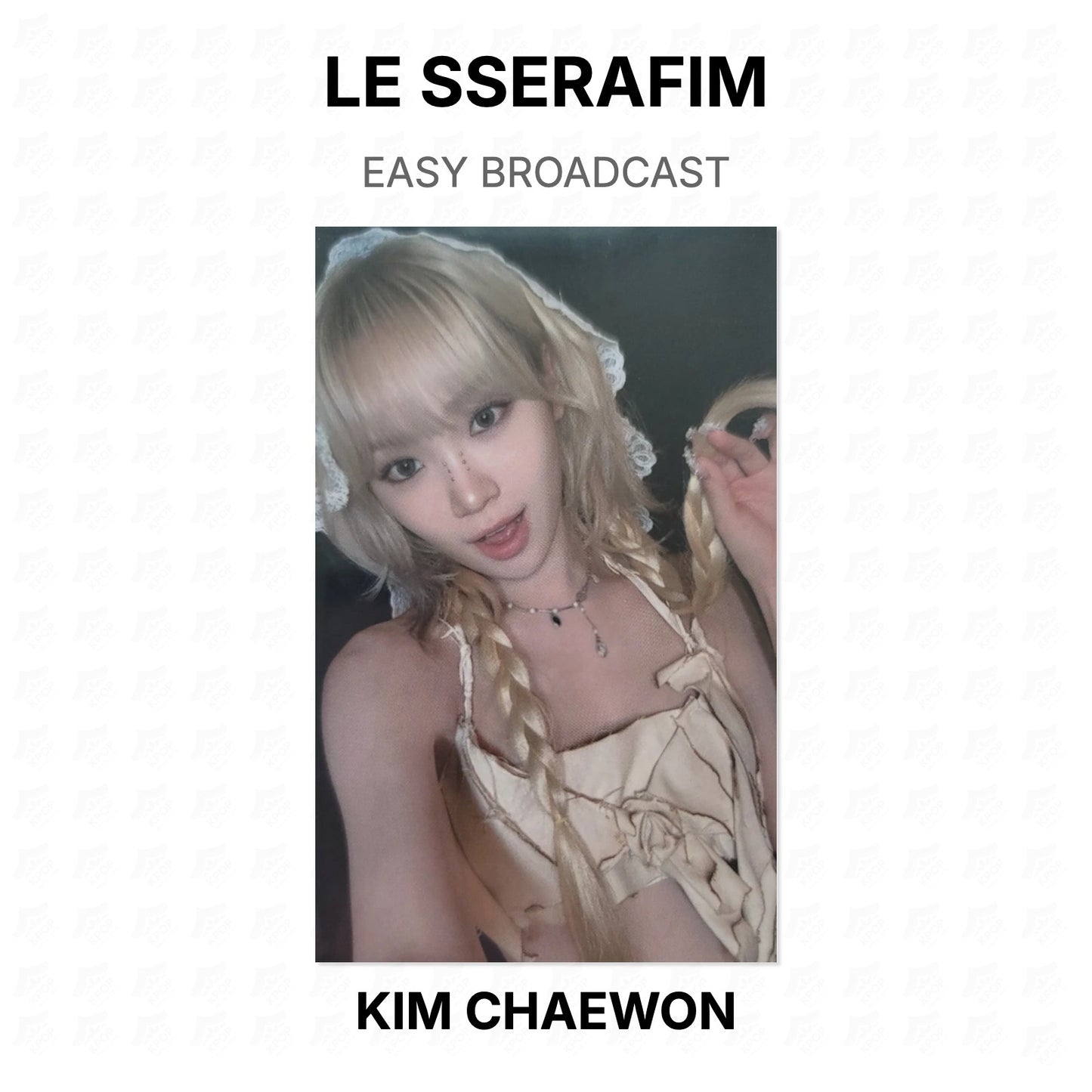 LE SSERAFIM EASY BROADCAST Official Photocard