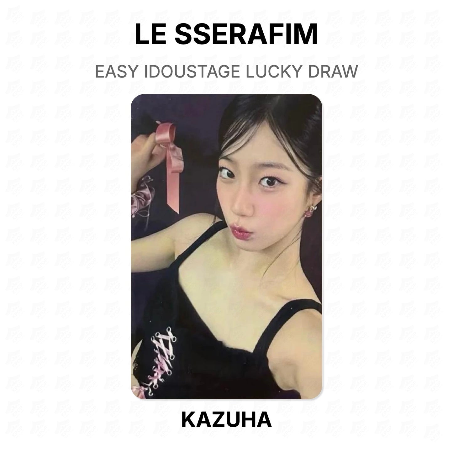 LE SSERAFIM EASY IDOUSTAGE LUCKY DRAW Official Photocard