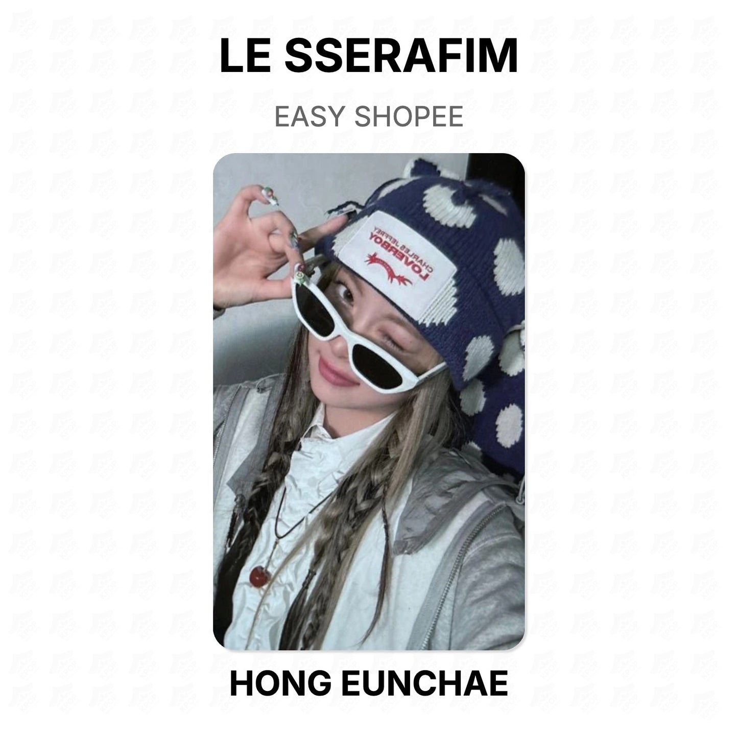 LE SSERAFIM EASY SHOPEE Official Photocard