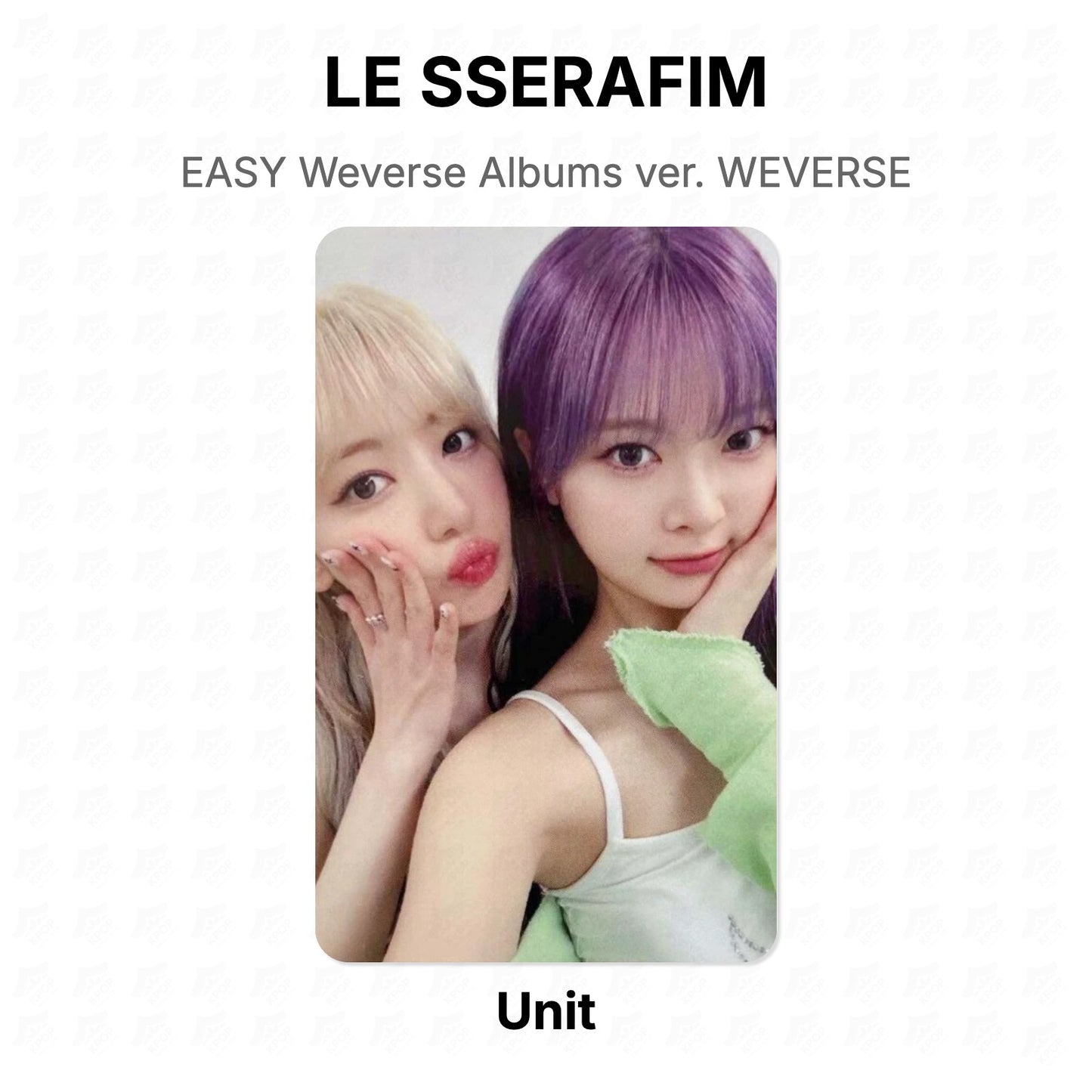 LE SSERAFIM EASY Weverse Albums ver. WEVERSE Official Photocard