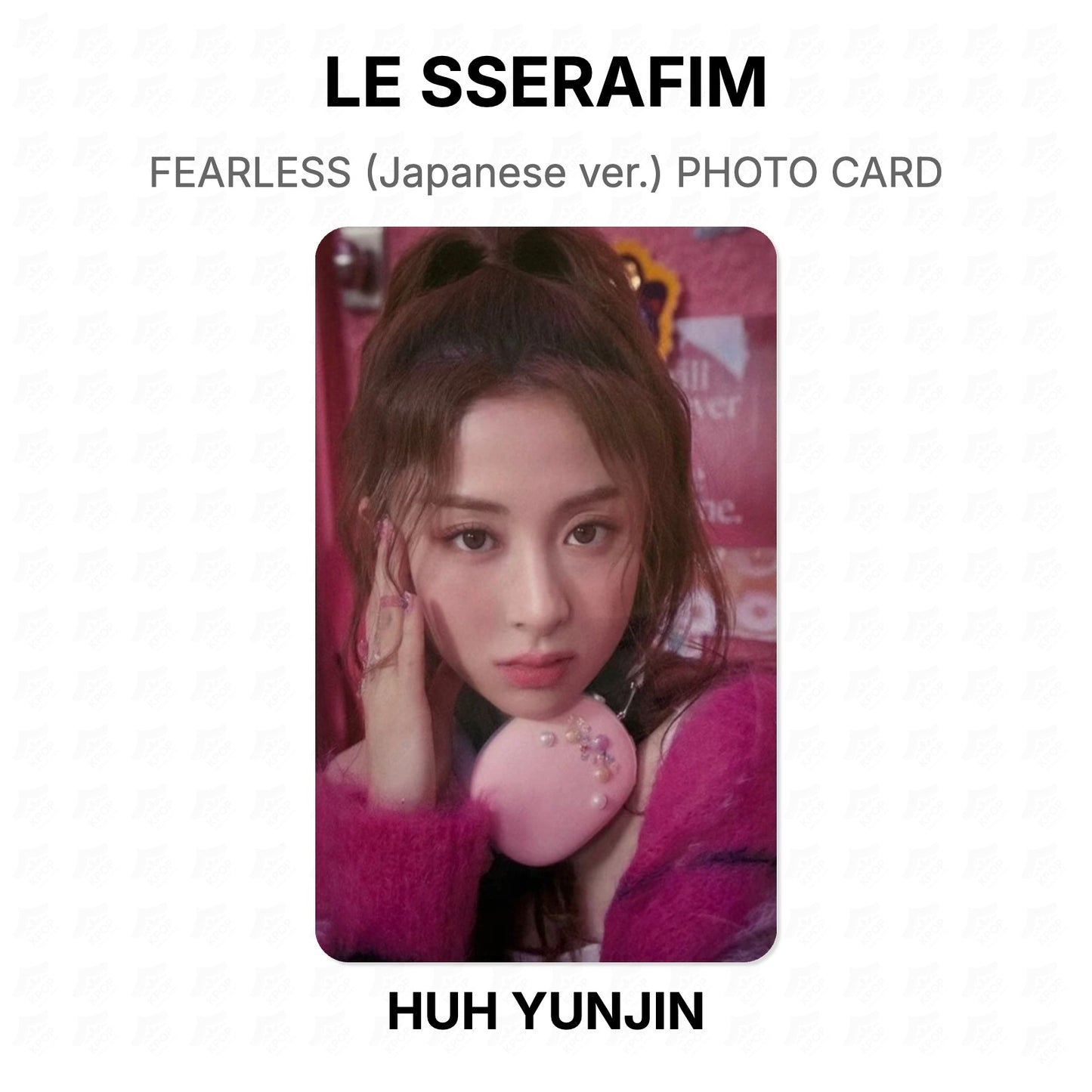 LE SSERAFIM FEARLESS (Japanese ver.) PHOTO CARD Official Photocard