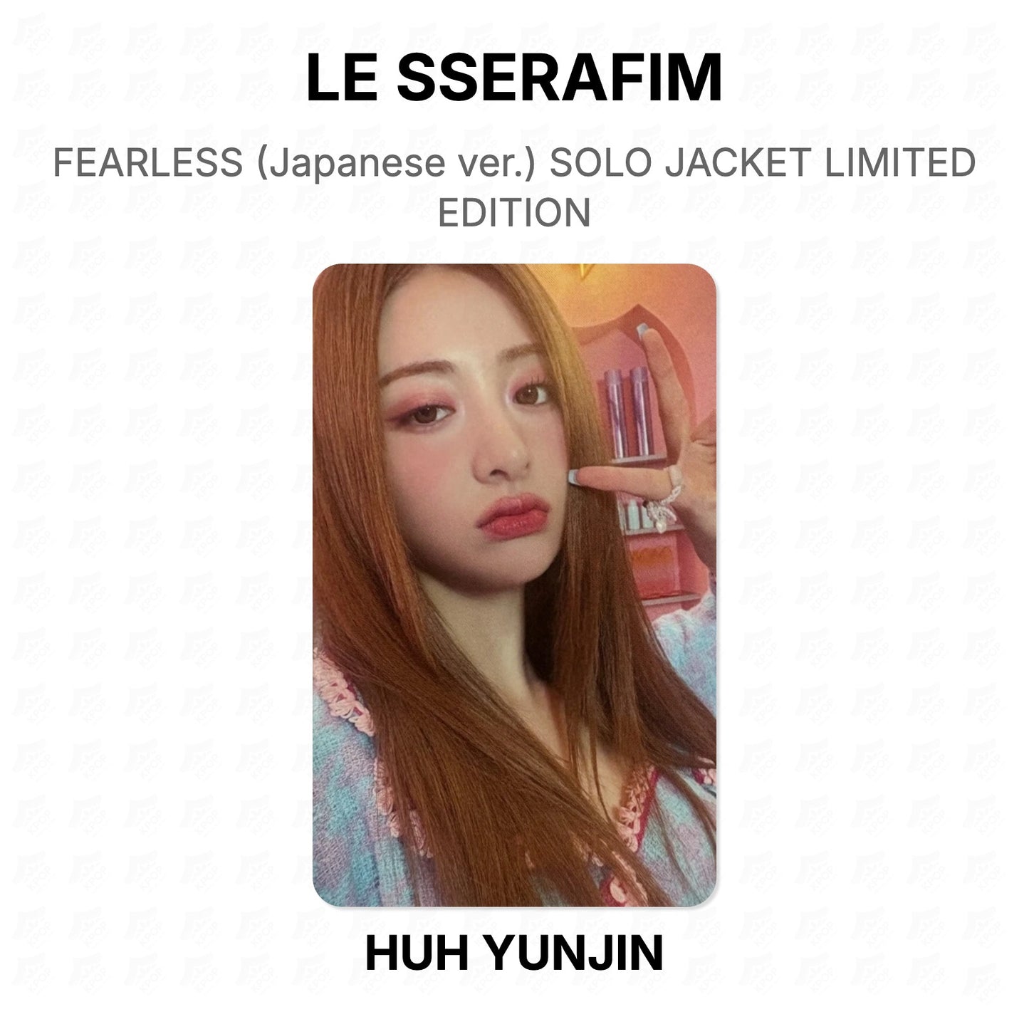 LE SSERAFIM FEARLESS (Japanese ver.) SOLO JACKET LIMITED EDITION Official Photocard
