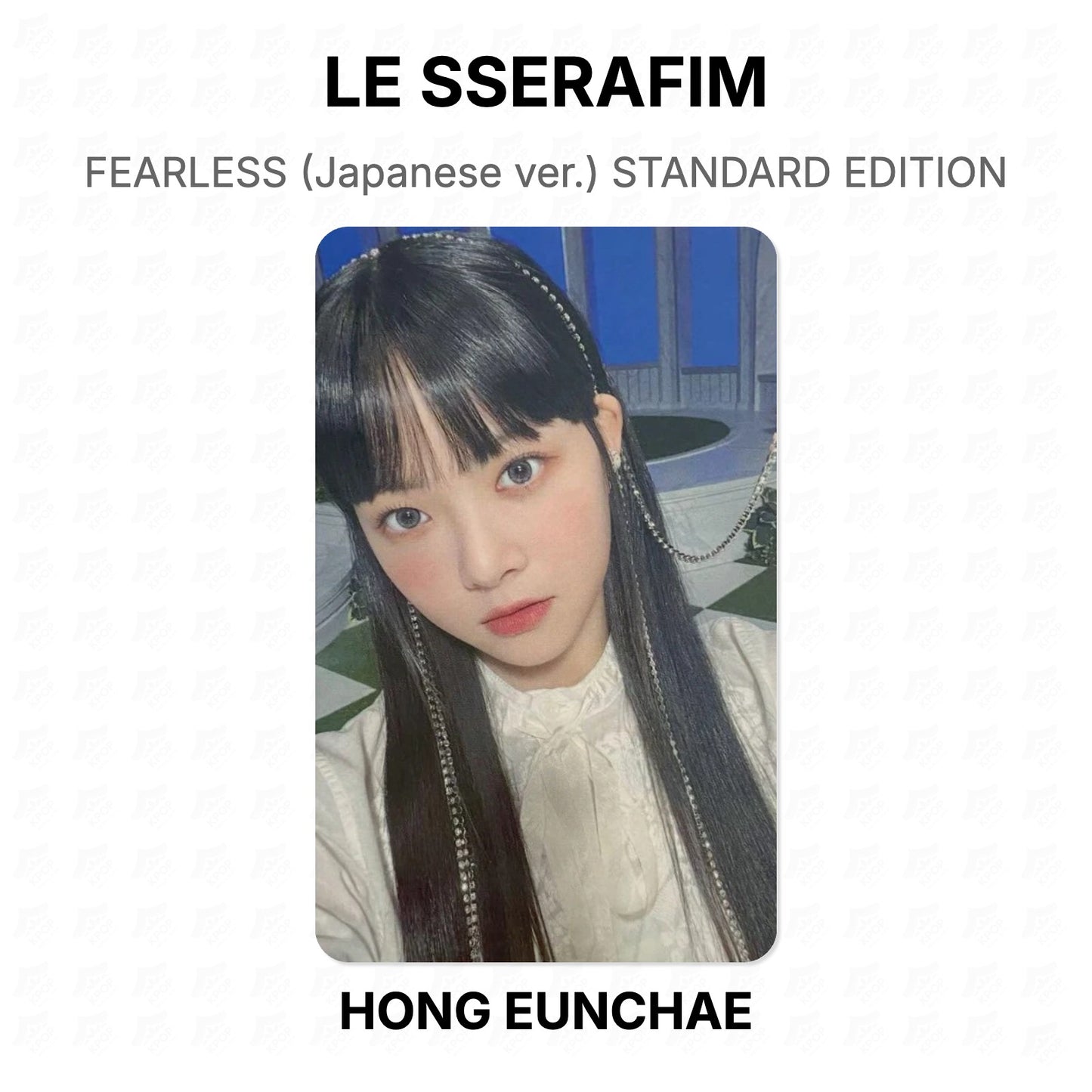 LE SSERAFIM FEARLESS (Japanese ver.) STANDARD EDITION Official Photocard